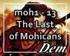 !D! The Last of Mohicans