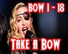 Take a Bow (BOW1-18)