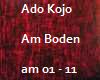 Ado Kojo - Am Boden