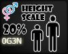 O| Height Scale 20%