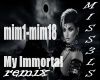 My immortal