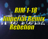 *(RIM) Imperial Remix*