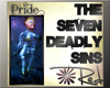 7 Deadly Sins : PRIDE