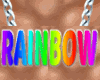 ! Chain Rainbow Der