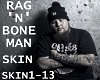 Rag 'N' Bone Man-Skin