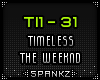 TI - Timeless The Weeknd
