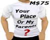 YOur Place or My Parents