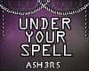 Under Your Spell p1