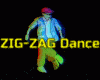 ☺ZIG-ZAG Dance