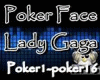 Poker Face by Lady Gaga