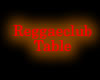 Reggaeclubtable