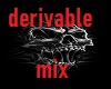 derivable mix