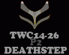 DEATHSTEP - TWC14-26-P2