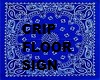 CRIP FLOOR SIGN
