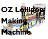 OZ Lollipop Machine