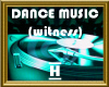 -H- DJ tracks (witness)