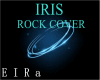 ROCK COVER-IRIS