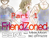 Friendzoned - S3RL