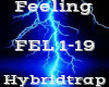 Feeling -Hybridtrap-