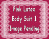 Pink Latex FC1
