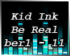 *K* Be Real