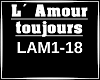 L Amour toujours