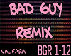 💎 BAD GUY REMIX 💎