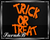 SB| Trick or Treat Sign