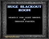 Huge Blackout Trigger Rm