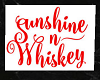 Sunshine and Whiskey