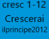 Crescerai