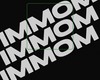 |Mz|IMMOMTT