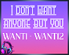IDontWantAnyoneButYou