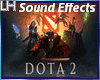 DOTA 2 |Sound Effects