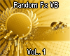 Random Fx VB Vol. 1