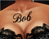 "Bob" Tattoo Request
