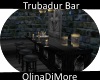 (OD) Trubadur Bar