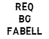 R> REQ BG Fabell M