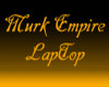 Murk Empire Laptop