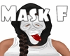 Mask F
