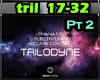 G~Trilodyne TRANCE~ Pt 2