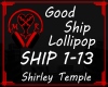 SHIP Good Ship Lollipop