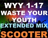 Scooter Waste Your Youth