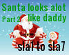 Santa looked alot like..
