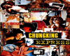 "Chungking Express 1994"