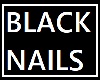 BLACK NAILS