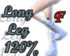 F - Long Legs +120%