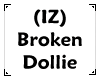 (IZ) Broken Dollie Bling