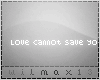 .V Love canno't
