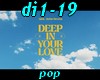 di1-19 deep in your love
